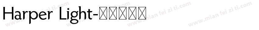 Harper Light字体转换
